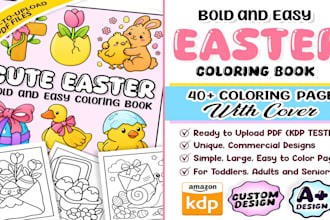 design a unique bold and easy easter coloring book for amazon KDP