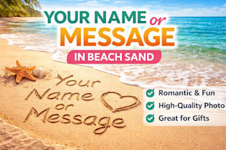 create a name or special message in beach sand
