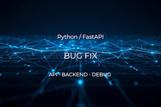 fix python or fastapi bugs, API errors, and backend issues