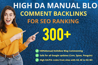 provide high da dofollow manual blog comment backlinks for SEO ranking