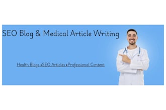 write SEO blog articles and health blog posts