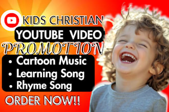 organically promote kids song youtube video, cartoon channel song promotion