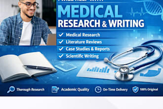 help with medical research and professional medical writing