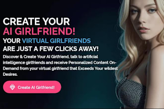 develop ai nsfw website, ai boyfriend, ai girlfriend, ai companion website