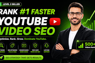 be your best youtube video SEO expert for fast video ranking