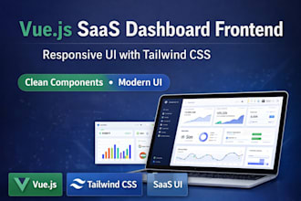 build responsive vuejs saas dashboard frontend with tailwind CSS