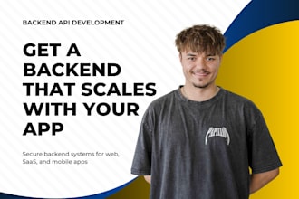 build the backend for your web or mobile app