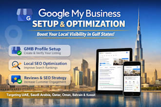 create and optimize your gmb profile in uae, saudi arabia, qatar and more