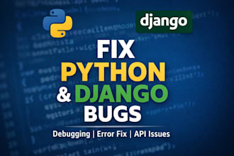 fix python or django bugs