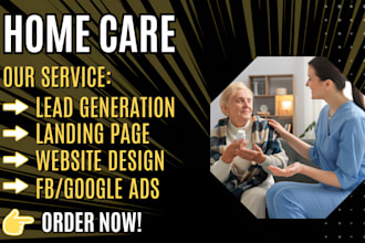 home care leads elderly care leads home care  landing page website