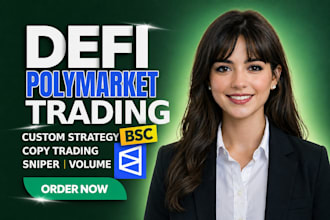 develop a custom defi trading bot for polymarket and bsc