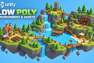 create low poly 3d environments and assets for unity