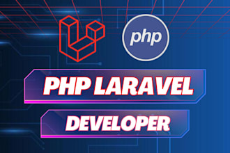be your php laravel developer, laravel bug fix and web application developer