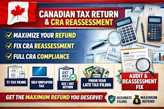 file canada tax return and miximize refund and correct cra reassessment