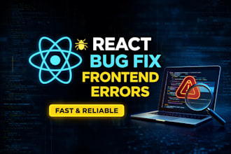 debug and fix react js bugs and javascript frontend issues