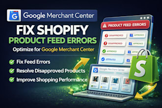 optimize product feed for google merchant center fix shopify product feed errors