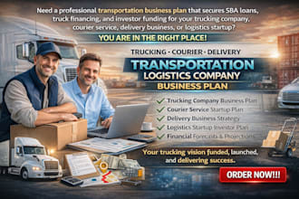 write trucking courier delivery transportation logistics company business plan