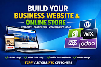 build wordpress business website, woocommerce website, wix, odoo website shopify