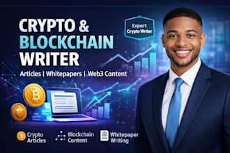 write crypto, blockchain, web3 articles, whitepaper, and fintech content
