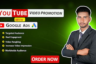 do youtube promotion, video marketing and google ads campaign