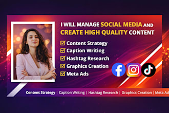 manage social media and create high quality content