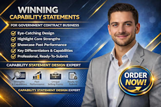 design a winning capability statement for  government contract business in 8hrs