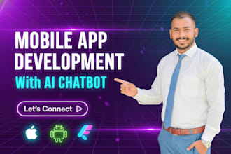 do android, ios app development, ai mobile app development as flutter developer