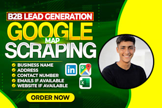 do google map scraping, b2b lead generation, email scraping