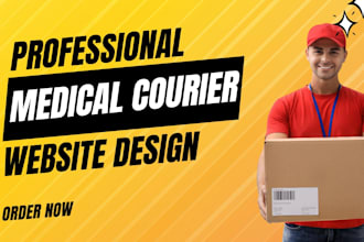 build professional medical courier and healthcare logistic websites,