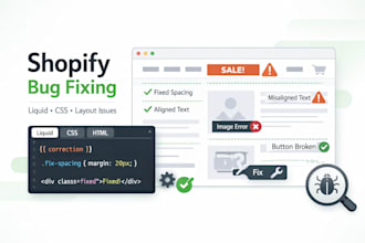 fix shopify bugs and customize your shopify theme