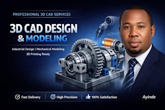 do industrial design, 3d cad design, mechanical cad modeling for 3d printing