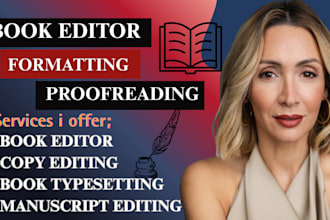 edit, proofread, developmental book editing and format manuscript