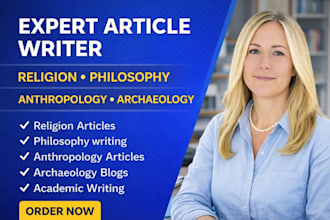 craft expert articles on religion, philosophy, anthropology and archaeology