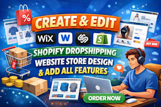 create edit wix weebly squarespace shopify dropshipping website store design