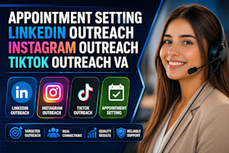 appointment setting, linkedin outreach, instagram outreach, tiktok outreach VA