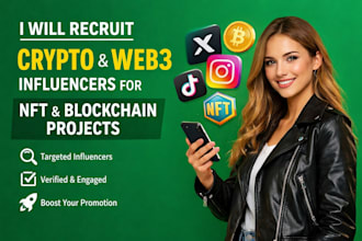 recruit crypto influencers for your nft or web3 project