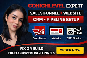 build and fix gohighlevel sales funnel landing page website CRM pipline setup
