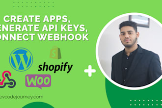 create apps, generate API keys, connect webhook in wp woocommerce and shopify