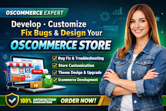 develop or customize fix bug and design your oscommerce store