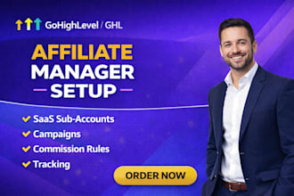 set up your gohighlevel affiliate manager and saas sub accounts