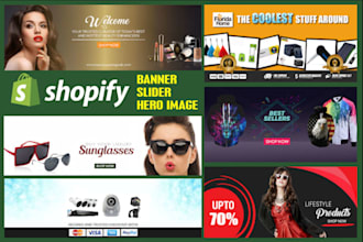 design professional shopify banner, slideshow, slider and store graphics