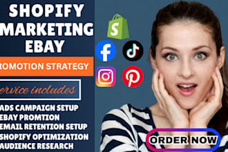 boost and promote shopify store, ebay, ecommerce marketing for sales