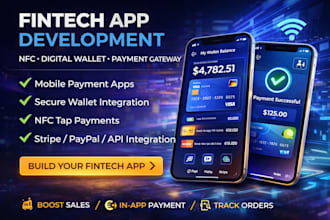 develop fintech apps with nfc, digital wallet, and payment gateway integration