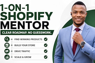 be your 1 on 1 shopify dropshipping mentor and ecommerce coach
