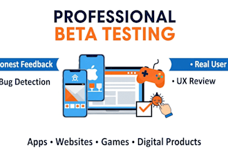 beta test and review your app, website, game, or product with honest feedback