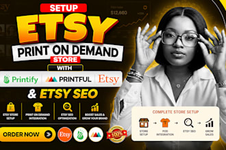 setup etsy print on demand store with printify printful and etsy seo