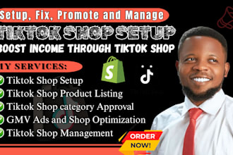 setup tiktok shop, fix tik tok shop, boost shopify marketing tiktok shop ads