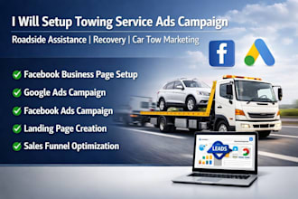 setup towing service ads campaign roadside assistance recovery car tow marketing