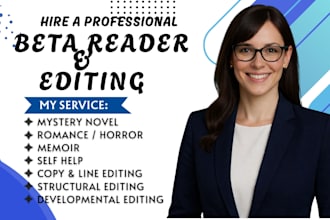do manuscript evaluation, developmental review and editorial feedback for novels