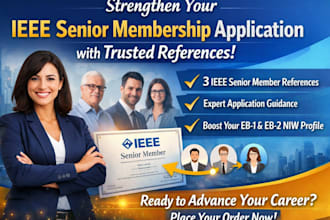 secure 3 ieee senior members references for your eb1 ieee membership application